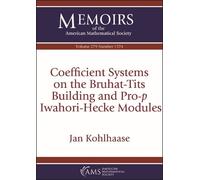 Jan Kohlhaase Coefficient Systems on the Bruhat-Tits Building and Pr (Tascabile)