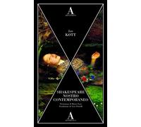 Jan Kott. Shakespeare nostro contemporaneo - ABSCONDITA