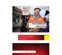 Jan Kubik Postcommunism from Within (Copertina rigida)