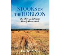 Jan Kuzina Stooks on the Horizon (Copertina rigida)