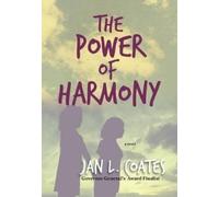 Jan L Coates The Power of Harmony (Tascabile)