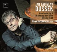 Jan Ladislav Du Jan Ladislav Dussek: Piano Sonatas, Op. 9/The Sufferings of (CD)