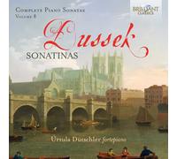 Jan Ladislav Dussek Dussek: Complete Piano Sonatas: Sonatinas - Volume 8 (CD)