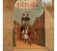 Miriam Altmann-Rose/Julia Huber-Warzecha - Dussek: Violin Sonatas, volume 1