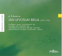 Jan Levoslav Bella A Tribute to Ján Levoslav Bella (CD) Album