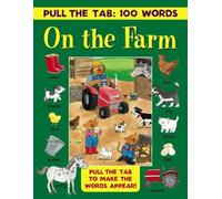 Jan Lewis Pull the Tab: 100 Words - On the Farm (Copertina rigida)