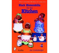 Jan Lindenberger Black Memorabilia for the Kitchen (Tascabile)