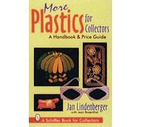 Jan Lindenberger More Plastics For Collectors (Tascabile)