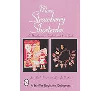 Jan Lindenberger More Strawberry Shortcake™ (Tascabile)