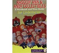 Jan Lindenberger Raggedy Ann and Andy Collectibles (Tascabile)
