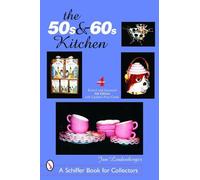Jan Lindenberger The 50s & 60s Kitchen (Tascabile)