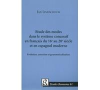 Jan Lindschouw Etude des modes dans le système concessif en français (Tascabile)