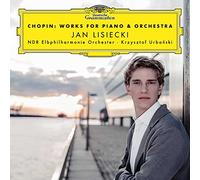 Jan Lisiecki( Piano), Krzysztof Urbanski( Direttore) - Chopin: Works For Piano & Orchestra