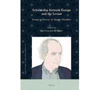 Jan Loop Scholarship between Europe and the Levant (Copertina rigida)