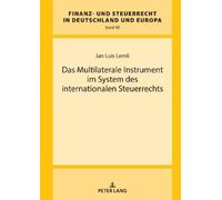 Jan Luis Lemli Das Multilaterale Instrument im System des int (Copertina rigida)