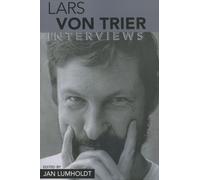 Jan Lumholdt Lars Von Trier (Tascabile) Conversations with Filmmakers Series