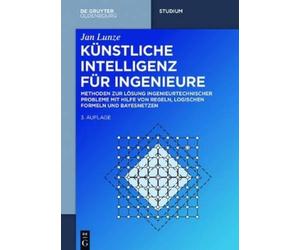 Jan Lunze Künstliche Intelligenz für Ingenieure (Copertina rigida)