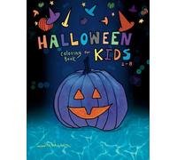Jan M Weaver Halloween Coloring Book For Kids 2-8 (Tascabile)