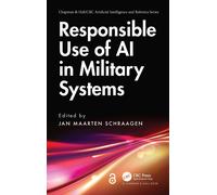 Jan Maarten Schraage Responsible Use of AI in Military System (Copertina rigida)