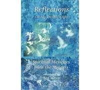 Jan Manzi Laurelle S. Gaia Reflections on My Eternal Light (Tascabile)