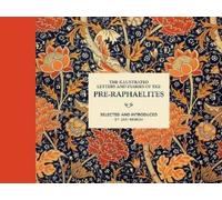 Jan Marsh The Illustrated Letters and Diaries of the Pre-Raph (Copertina rigida)