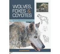 Jan Martin McGuir Wolves, Foxes & Coyotes (Wildlife Painting Basics (Tascabile)