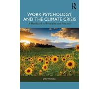 Jan Maskell Work Psychology and the Climate Crisis (Tascabile)