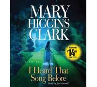 Jan Maxwell I Heard That Song Before: A Novel