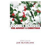 Jan McFarlane Pocket Prayers for Advent and Christmas (Tascabile)
