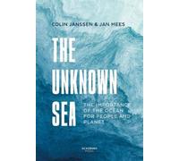 Jan Mees Colin Janssen The Unknown Sea (Tascabile) Academia Press