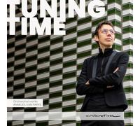 Jan Michiels; Royal Concertgebouw Orchestra; Antwerp Symphony Orchestra; Brussels Philharmonic; Symfonieorkest van Vlaanderen; Revue Blanche; Estonian Philharmonic Choir; Kristiina Poska; Martyn Brabbins; Kazushi Ono - Annelies van Parys: Tuning Time - Orchestral Works