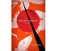 Jan Morrill The Red Kimono (Tascabile)