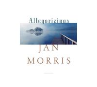 Jan Morris Allegorizings (Copertina rigida)