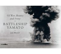 Jan Morris Battleship Yamato (Copertina rigida)