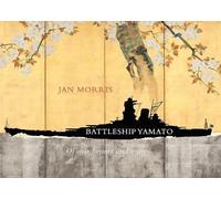 Jan Morris Battleship Yamato (Copertina rigida) Jan Morris