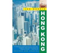 Jan Morris Hong Kong (Tascabile) Vintage Departures