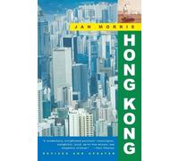 Jan Morris Hong Kong (Tascabile) Vintage Departures