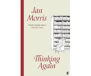 Jan Morris Thinking Again (Tascabile)