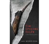 Jan Morrison The Crooked Knife (Tascabile)