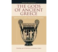 Jan N. Bremmer The Gods of Ancient Greece (Tascabile) Edinburgh Leventis Studies