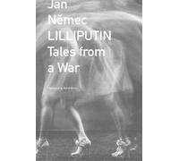 Jan Nemec David Short Lilliputin - Tales from a War (Copertina rigida)