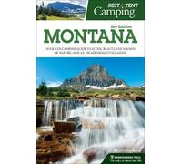 Jan Nesset Christina Nesset Best Tent Camping: Montana (Copertina rigida)