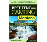 Jan Nesset Christina Nesset Best Tent Camping: Montana (Tascabile)