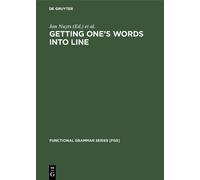Jan Nuyts Getting One's Words into Line (Copertina rigida)