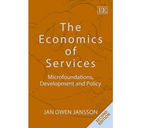 Jan Owen Jansson The Economics of Services (Copertina rigida)