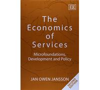 Jan Owen Jansson The Economics of Services (Tascabile)