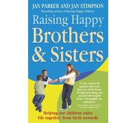 Jan Parker And Jan Stimpson Jan Stimpson J Raising Happy Brothers an (Tascabile)