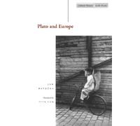 Jan Patocka Plato and Europe (Tascabile) Cultural Memory in the Present