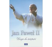Jan Pawel II Droga do swietosci [Edizione: Germania]