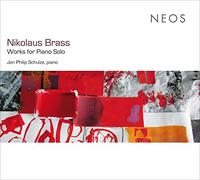Brass, Nikolaus - Works For Piano Solo